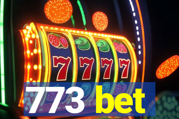 773 bet